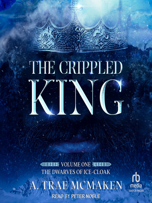 Title details for The Crippled King by A. Trae McMaken - Wait list